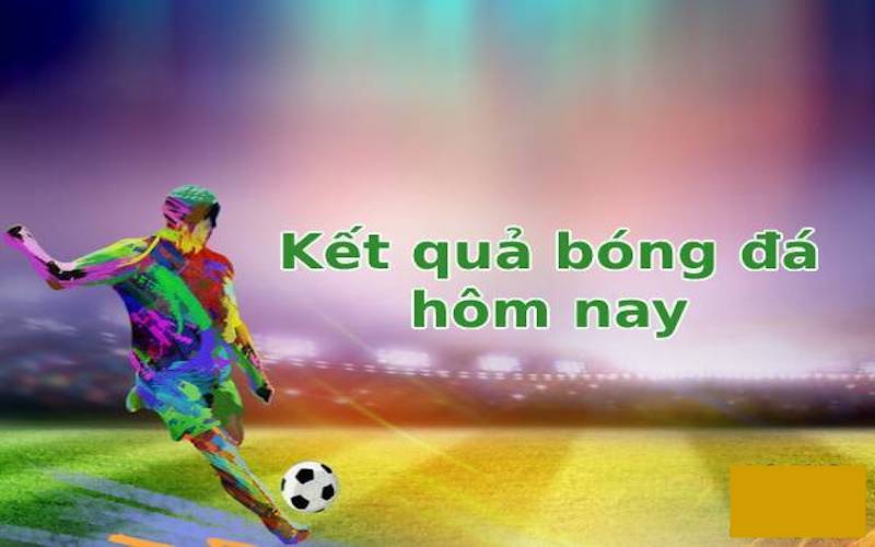 Nowgoal 73 Kết quả bóng đá Nowgoal nhanh chóng